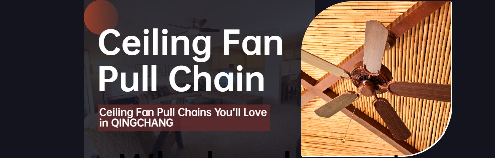 Ceiling Fan Pull Chain